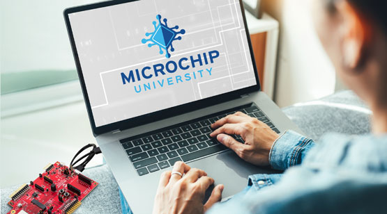 MicrochipǶʽƹ̎ھӖn̡Microchip UniversityF_ע