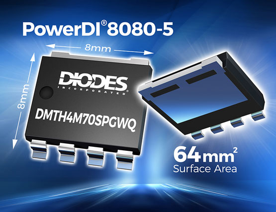 Diodes ˾ PowerDI8080 b MOSFET F(xin)܇(yng)ùܶ