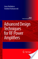 Advanced Design Techniques for RF Power Amplifiers