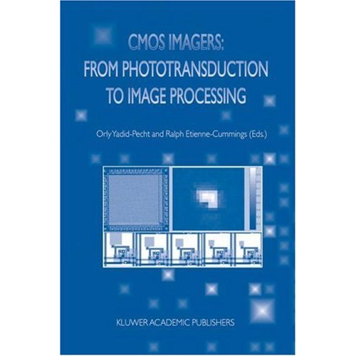 CMOS Imagers: From Phototransduction to Image Processing